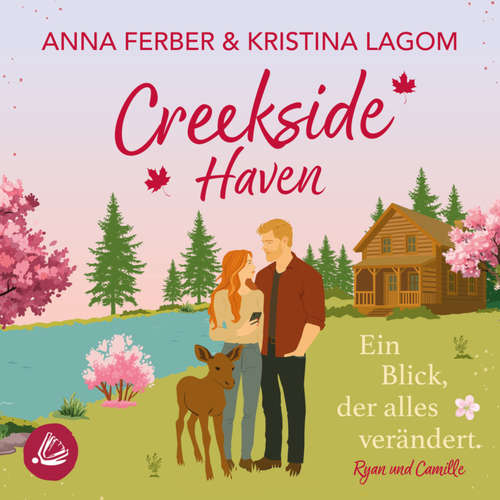 Hoerbuch Creekside Haven: Ein Blick, der alles verändert - Anna Ferber - Linda Stellari