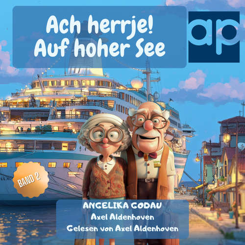 Hoerbuch Ach herrje! - Angelika Godau - Axel Aldenhoven
