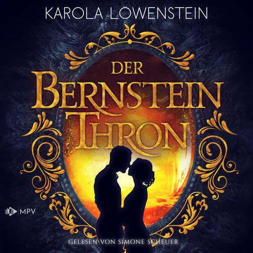Hoerbuch Der Bernsteinthron - Karola Löwenstein - Simone Scheuer