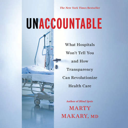 Audiobook Unaccountable - Marty Makary - Ian Porter