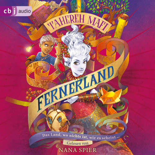 Hoerbuch Fernerland - Tahereh Mafi - Nana Spier
