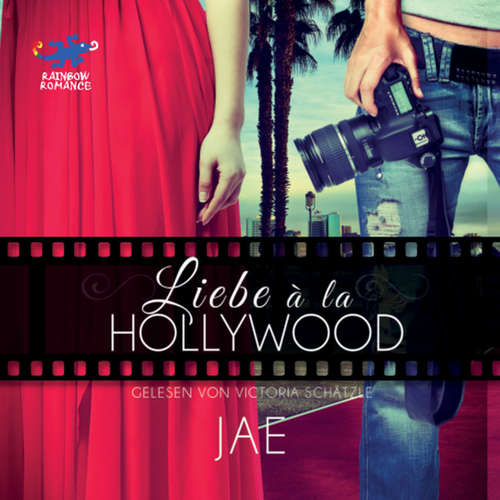 Hoerbuch Liebe à la Hollywood - Jae - Victoria Schätzle