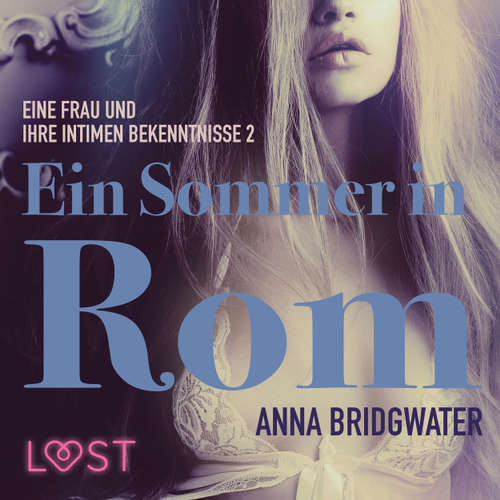 Ein Sommer in Rom - Eine Frau und ihre intimen Bekenntnisse 2