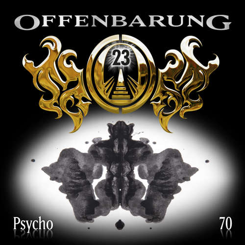 Hoerbuch Offenbarung 23, Folge 70: Psycho - Catherine Fibonacci - Helmut Krauss