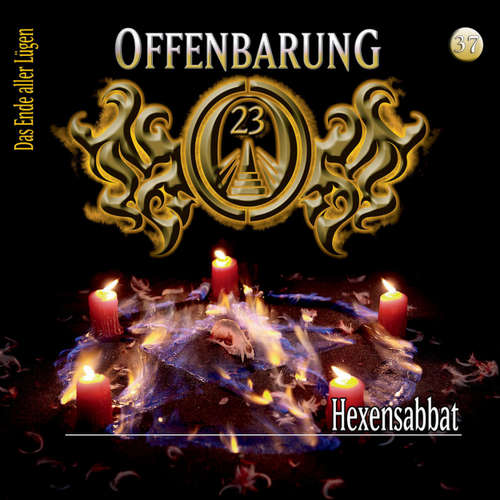 Hoerbuch Offenbarung 23, Folge 37: Hexensabbat - Lars Peter Lueg - Helmut Krauss