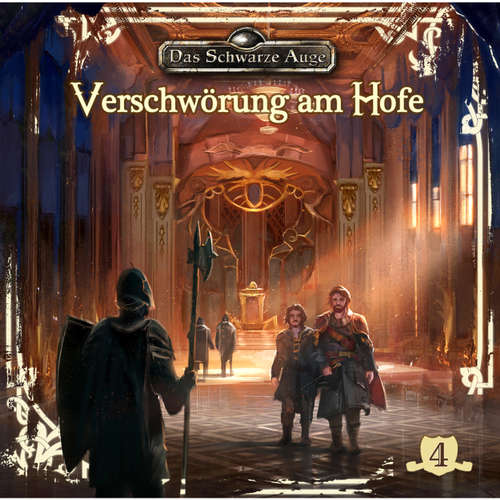 Das schwarze Auge, Folge 4: Verschwörung am Hofe