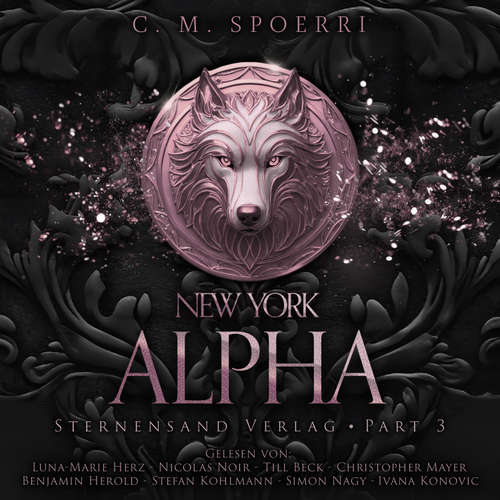 Hoerbuch New York Alpha (Part 3) - C. M. Spoerri - Luna-Marie Herz