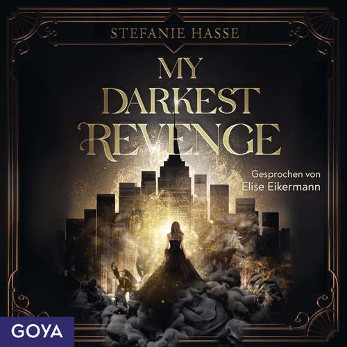 Hoerbuch My Darkest Revenge (Demons of New York, Band 1) - Stefanie Hasse - Elise Eikermann
