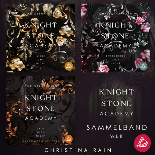 Hoerbuch Knightstone Academy Sammelband Vol. 2 - Christina Rain - Martin Kuupa
