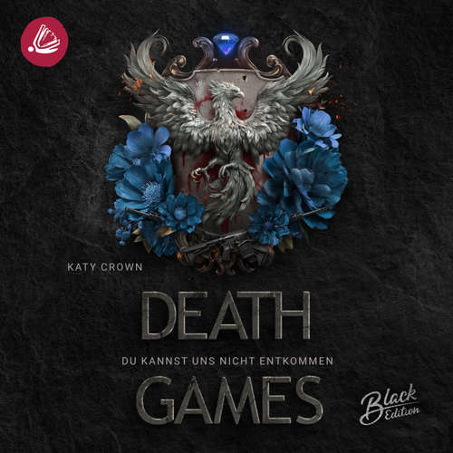 Hoerbuch Death Games – Du kannst uns nicht entkommen - Katy Crown - Maja Gold