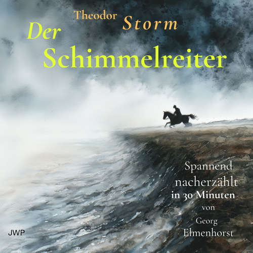 Hoerbuch Der Schimmelreiter - Theodor Storm - Georg Elmenhorst