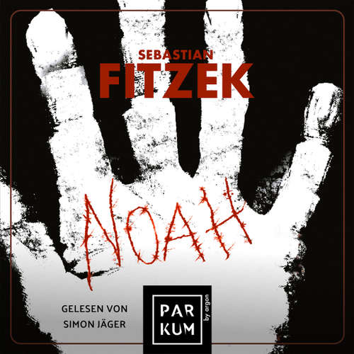Hoerbuch Noah - Sebastian Fitzek - Simon Jäger
