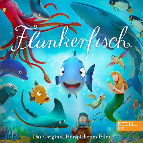Hoerbuch Flunkerfisch (Das Original-Hörspiel zum Film) - Susanne Sternberg - Susanne Sternberg