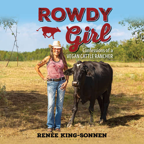 Audiobook Rowdy Girl - Renée King-Sonnen - Renée King-Sonnen