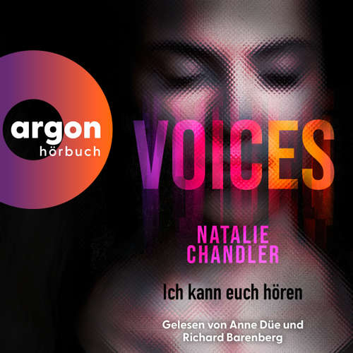 Hoerbuch Voices. Ich kann euch hören - Natalie Chandler - Anne Düe
