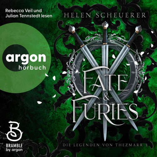 Hoerbuch Fate and Furies - Die Legenden von Thezmarr 3 - Die Legenden von Thezmarr, Band 3 - Helen Scheuerer - Rebecca Veil