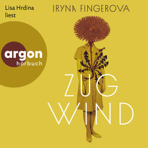 Hoerbuch Zugwind - Iryna Fingerova - Lisa Hrdina