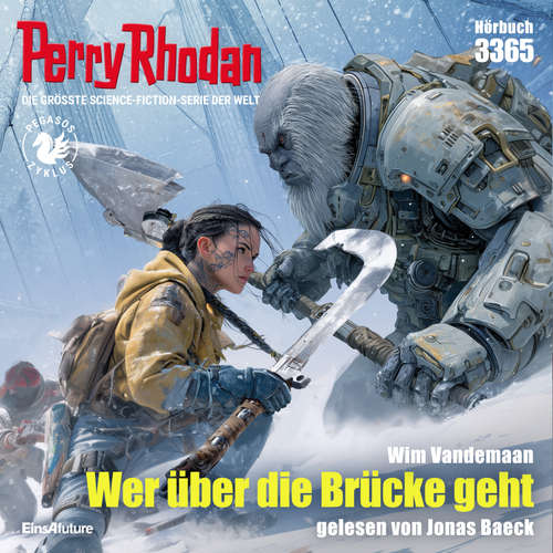 Hoerbuch Perry Rhodan 3365: Wer über die Brücke geht - Wim Vandemaan - Jonas Baeck