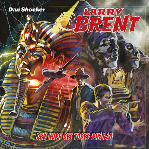 Hoerbuch Larry Brent, Folge 66: Der Kopf des Todes-Pharao - Jake Renson - Patrick Suhm