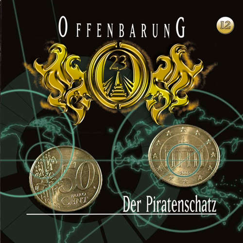 Hoerbuch Offenbarung 23, Folge 12: Der Piratenschatz - Jan Gaspard - Helmut Krauss