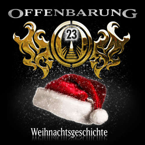 Hoerbuch Offenbarung 23, Die ganze Wahrheit über den Weihnachtsmann - Jan Gaspard - Alexander Turrek
