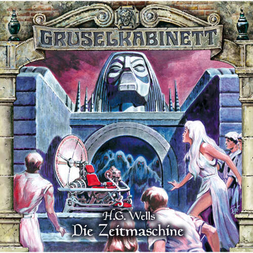 Hoerbuch Gruselkabinett, Folge 123: Die Zeitmaschine - H.G. Wells - Claus Thull-Emden
