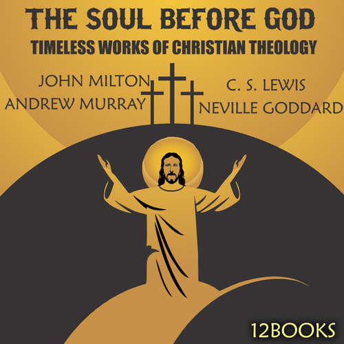 Audiobook The Soul Before God - John Milton - Peter Coates