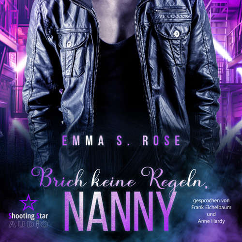 Hoerbuch Brich keine Regeln, Nanny - Emma S. Rose - Anne Hardy
