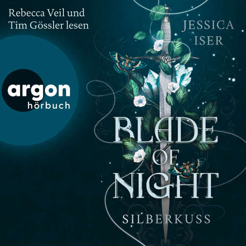 Hoerbuch Blade of Night. Silberkuss - Make Me Your Villain, Band 1 - Jessica Iser - Rebecca Veil