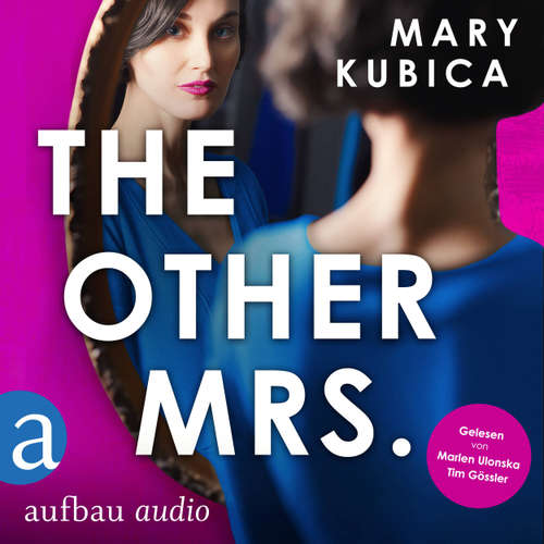 Hoerbuch The other Mrs. - Du wirst nicht entkommen - Mary Kubica - Marlen Ulonska