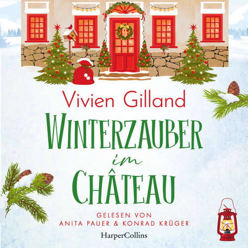 Hoerbuch Winterzauber im Château - Vivien Gilland - Anita Pauer