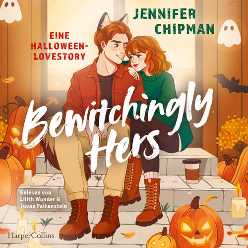 Hoerbuch Bewitchingly Hers - Jennifer Chipman - Lilith Wunder