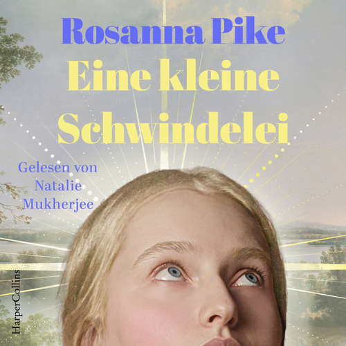 Hoerbuch Eine kleine Schwindelei - Rosanna Pike - Natalie Mukherjee