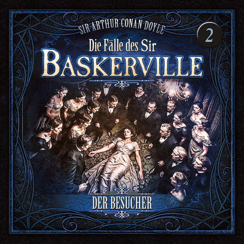 Hoerbuch Die Fälle des Sir Baskerville - Folge 2: Der Besucher - Silke Walter - 
