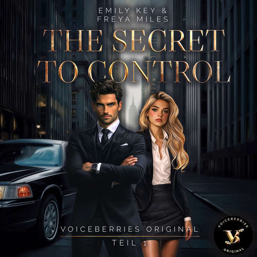 Hoerbuch The Secret to Control - Teil 1 - VoiceBerries Original - Kevo Adler
