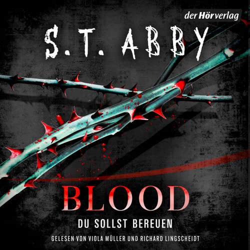 Hoerbuch Blood – Du sollst bereuen - S.T. Abby - Viola Müller