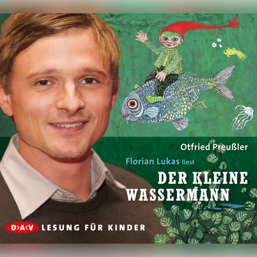 Hoerbuch Der kleine Wassermann - Otfried Preußler - Florian Lucas