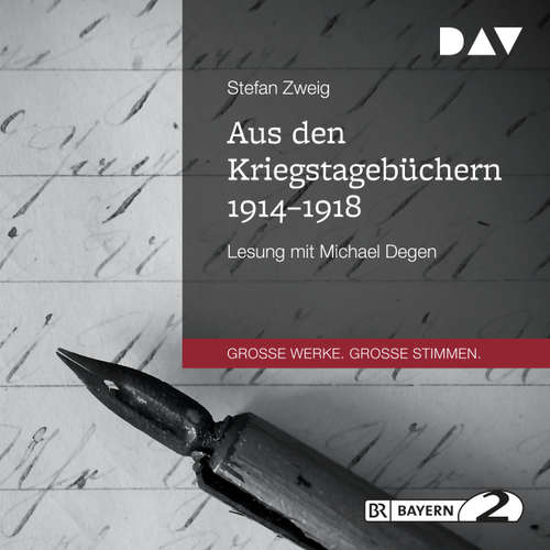 Hoerbuch Aus den Kriegstagebüchern 1914-1918 - Stefan Zweig - Michael Degen