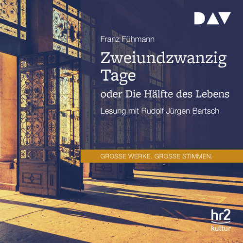 Hoerbuch Zweiundzwanzig Tage oder Die Hälfte des Lebens - Franz Fühmann - Rudolf Jürgen Bartsch Hoerbuch Zweiundzwanzig Tage oder Die Hälfte des Lebens - Franz Fühmann - Rudolf Jürgen Bartsch
