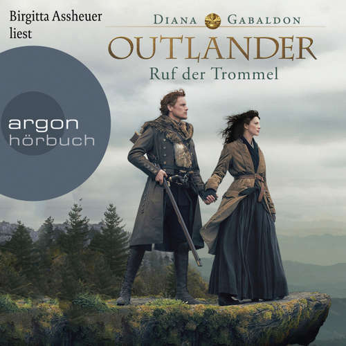 Hoerbuch Outlander - Der Ruf der Trommel - Diana Gabaldon - Birgitta Assheuer