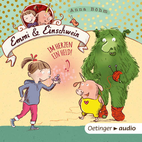 Emmi & Einschwein 2. - Im Herzen ein Held