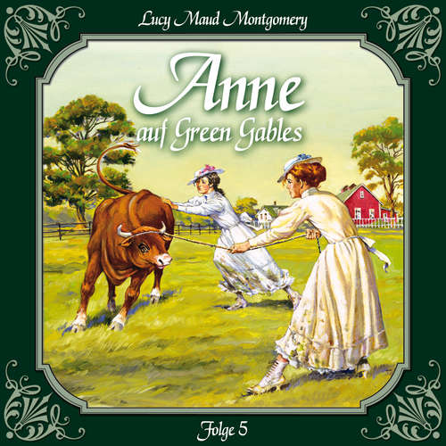 Hoerbuch Anne auf Green Gables, Folge 5: Die neue Lehrerin - Lucy Maud Montgomery - Marie Bierstedt Hoerbuch Anne auf Green Gables, Folge 5: Die neue Lehrerin - Lucy Maud Montgomery - Marie Bierstedt