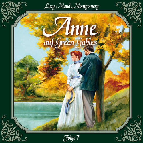 Hoerbuch Anne auf Green Gables, Folge 7: Eine weitere verwandte Seele - Lucy Maud Montgomery - Marie Bierstedt Hoerbuch Anne auf Green Gables, Folge 7: Eine weitere verwandte Seele - Lucy Maud Montgomery - Marie Bierstedt