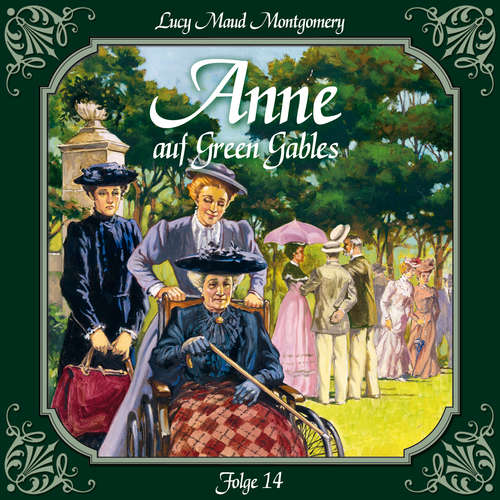 Hoerbuch Anne auf Green Gables, Folge 14: Ein harter Brocken - Lucy Maud Montgomery - Marie Bierstedt Hoerbuch Anne auf Green Gables, Folge 14: Ein harter Brocken - Lucy Maud Montgomery - Marie Bierstedt