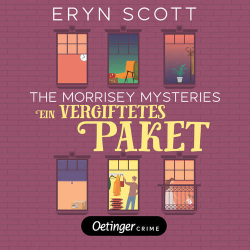 Hoerbuch The Morrisey Mysteries 3. Ein vergiftetes Paket - Eryn Scott - Ann-Kathrin Hinz