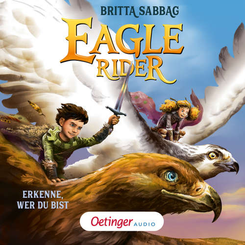 Hoerbuch Eagle Rider 2. Erkenne, wer du bist - Britta Sabbag - Philipp Schepmann