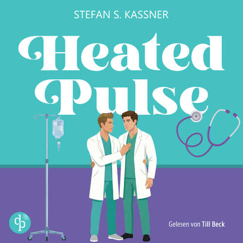 Hoerbuch Heated Pulse - Stefan S. Kassner - Till Beck