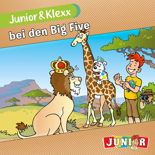 Hoerbuch Junior & Klexx, Band 18: Junior & Klexx bei den Big Five - Tina Fritzsche - Oliver Besthorn