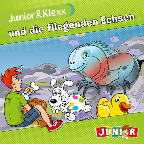 Hoerbuch Junior & Klexx, Band 23: Junior & Klexx und die fliegenden Echsen - Tina Fritzsche - Oliver Besthorn