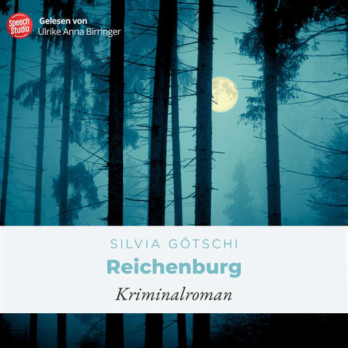 Hoerbuch Reichenburg - Silvia Götschi - Ulrike Anna Birringer